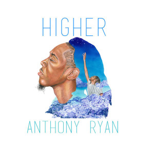 Album Higher from Anthony Ryan