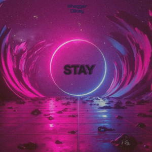 收聽Shagger的Stay歌詞歌曲