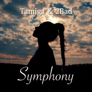 Tamiga & 2Bad的專輯Symphony