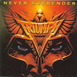 收聽Triumph的Never Surrender歌詞歌曲