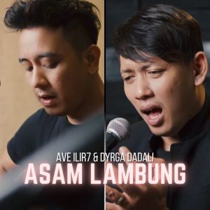 Ave ILIR7的專輯Asam Lambung (Acoustic Version)