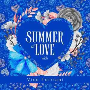 Vico Torriani的專輯Summer of Love with Vico Torriani (Explicit)