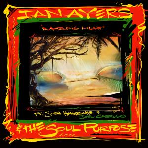 收聽Ian Ayers and the Soul Purpose的Morning Light (feat. Josh Heinrichs & Joel Castillo)歌詞歌曲