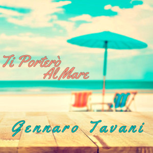 Album Ti porterò al mare oleh Gennaro Tavani