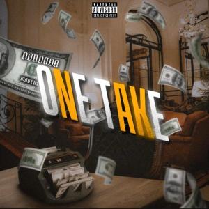 อัลบัม one take (Explicit) ศิลปิน Don Dada