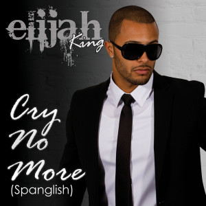 Cry No More (Spanglish)