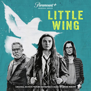 Anne Nikitin的專輯Little Wing (Original Motion Picture Soundtrack)