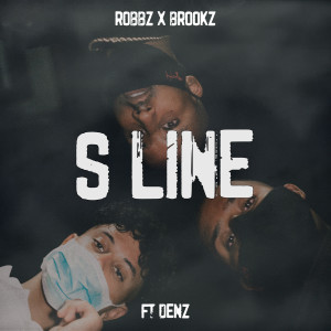ดาวน์โหลดและฟังเพลง S LINE พร้อมเนื้อเพลงจาก Robbz x Brookz