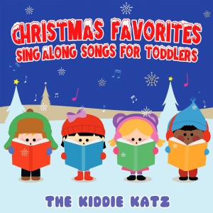 The Kiddie Katz的專輯Christmas Favorites: Sing Along Songs for Toddlers