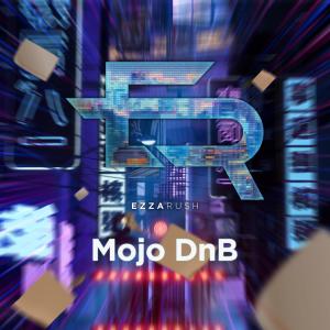 Dengarkan lagu Mojo DnB nyanyian Ezzarush dengan lirik