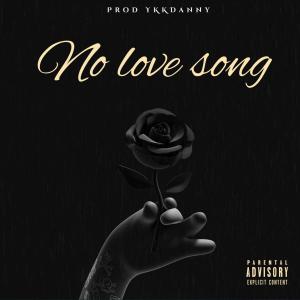 no love song  (Explicit)