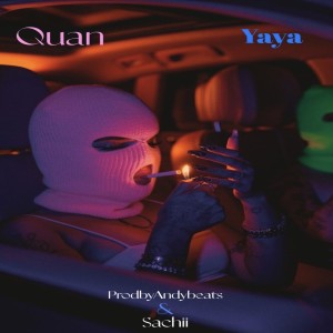 Album Yaya (Explicit) from Quan