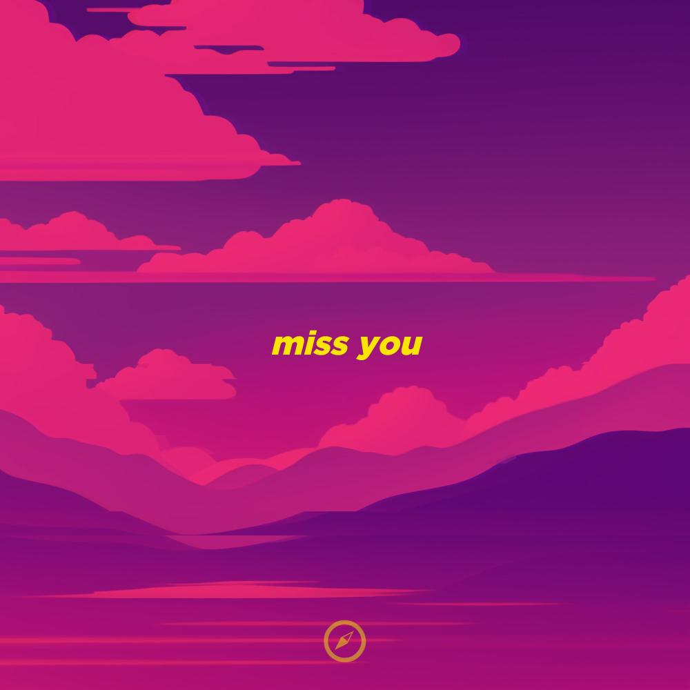 miss you - lofi (Explicit)