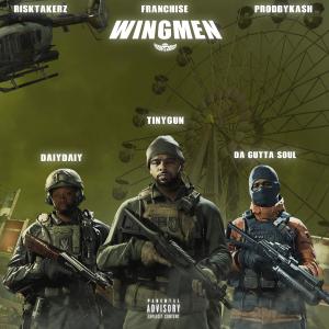 Listen to WingMen (feat. DaiyDaiy & Da Gutta Soul) (Explicit) song with lyrics from TinyGun