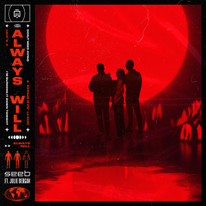 อัลบัม Always Will ศิลปิน Seeb