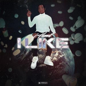 Listen to I Like (Explicit) song with lyrics from JHunnit