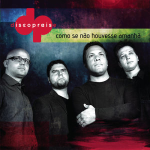 ดาวน์โหลดและฟังเพลง Minha Alma พร้อมเนื้อเพลงจาก Discopraise
