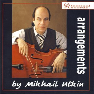 Mikhail Utkin的專輯Arrangements by Mikhail Utkin