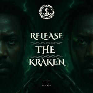 收聽Lord Stef'的Release The Kraken (Explicit)歌詞歌曲