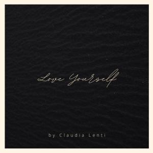 CLAUDIA LENTI的專輯Love Yourself