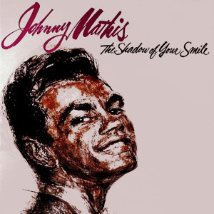 收聽Johnny Mathis的A Taste Of Honey歌詞歌曲