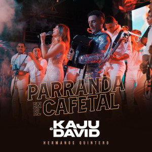 Listen to Parranda en el Cafetal song with lyrics from Kaju & David Hermanos Quintero
