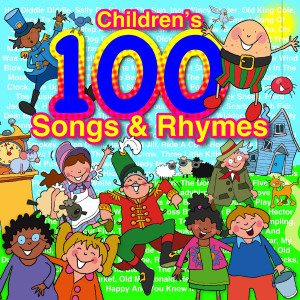 Kidzone的專輯100 Children's Songs & Rhymes