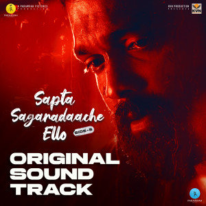 อัลบัม Sapta Sagaradaache Ello - Side B (Original Soundtrack) ศิลปิน Charanraj MR