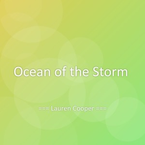 收聽Lauren Cooper的Ocean of the Storm歌詞歌曲