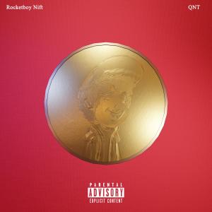 Rocketboy Nift的專輯QNT (Explicit)