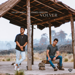 ดาวน์โหลดและฟังเพลง Volver พร้อมเนื้อเพลงจาก Oscar Cadena