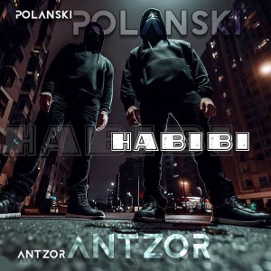 Listen to HABIBI song with lyrics from Antzor