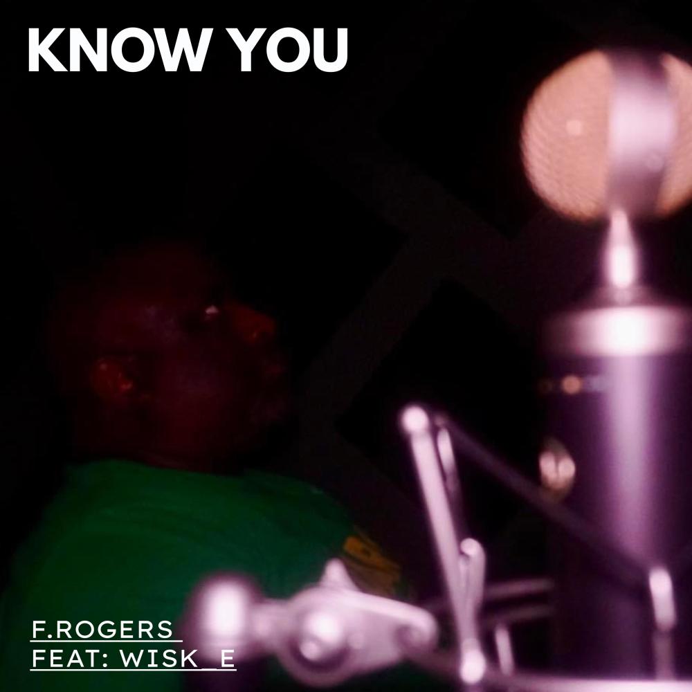 Know You (feat. Wisk_E) (Explicit)