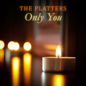 Listen to Only Because song with lyrics from The Platters With Orchestra