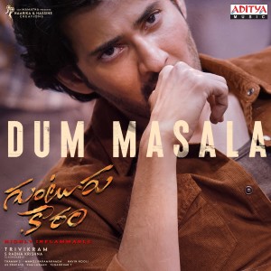Listen to Dum Masala (From "Guntur Kaaram") song with lyrics from Thaman S