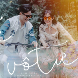 ดาวน์โหลดและฟังเพลง Vô Tư (SS x AM Remix) พร้อมเนื้อเพลงจาก Anh Quân Idol