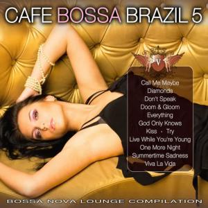 Brasil 690的專輯Cafe Bossa Brazil Vol. 5: Bossa Nova Lounge Compilation