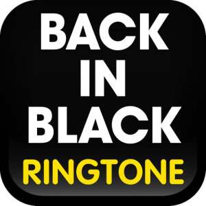 ดาวน์โหลดและฟังเพลง Back in Black Ringtone พร้อมเนื้อเพลงจาก MyTones