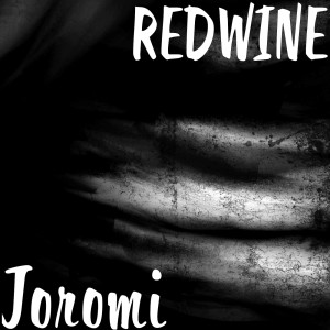 Album Joromi (Explicit) from Redwine