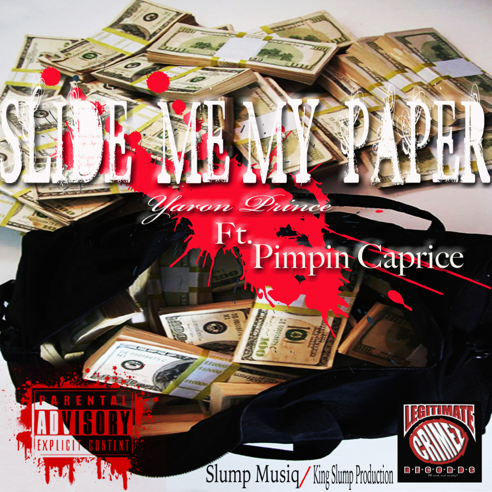 Slide Me My Paper (Explicit)