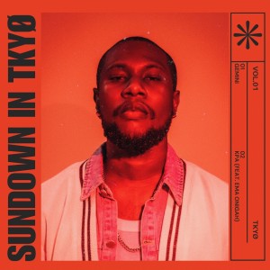 TKYØ的專輯Sundown in TKYØ