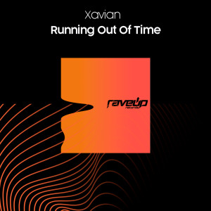 ดาวน์โหลดและฟังเพลง Running Out Of Time (Extended Mix) พร้อมเนื้อเพลงจาก Xavian