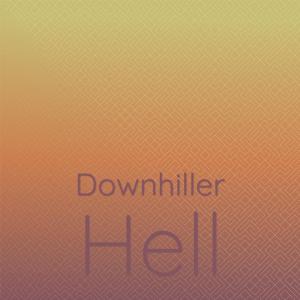 ดาวน์โหลดและฟังเพลง Downhiller Hell พร้อมเนื้อเพลงจาก Chado Ario