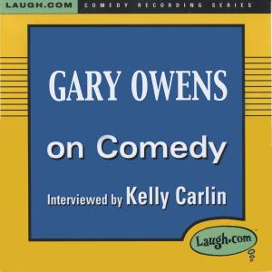收聽Gary Owens的The Role of Comedy in Our Society歌詞歌曲