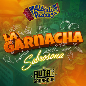 Alberto Pedraza的专辑La Garnacha Sabrosona