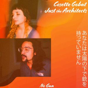 收听Just the Architects的NO GUN歌词歌曲