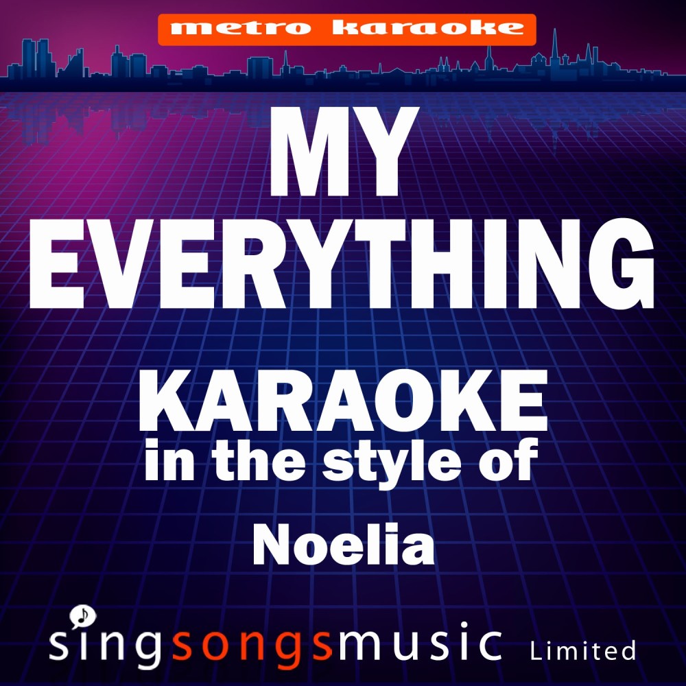 My Everything (In the Style of Noelia) [Karaoke Version] - Single (Karaoke Version)