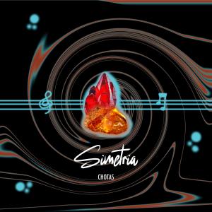 ดาวน์โหลดและฟังเพลง Simetría (Explicit) พร้อมเนื้อเพลงจาก Chotas