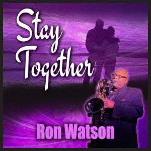Ron Watson的專輯Stay Together