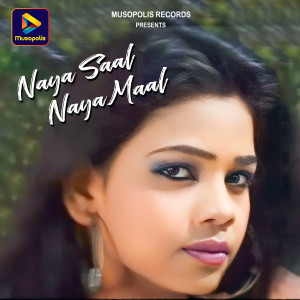 Album Naya Saal Naya Maal from Chintu Mishra